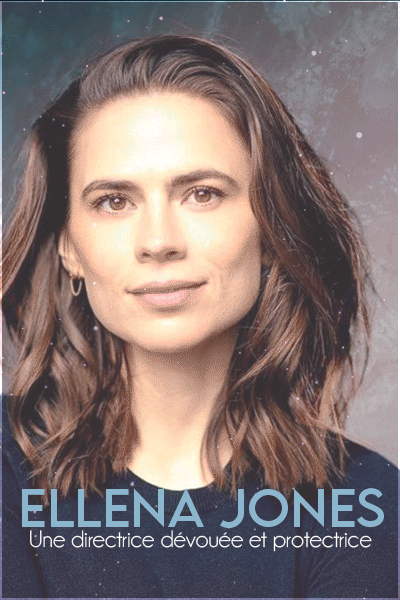 Ellena Jones, une directrice dévouée et protectrice.